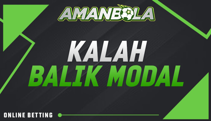 kalah balik modal